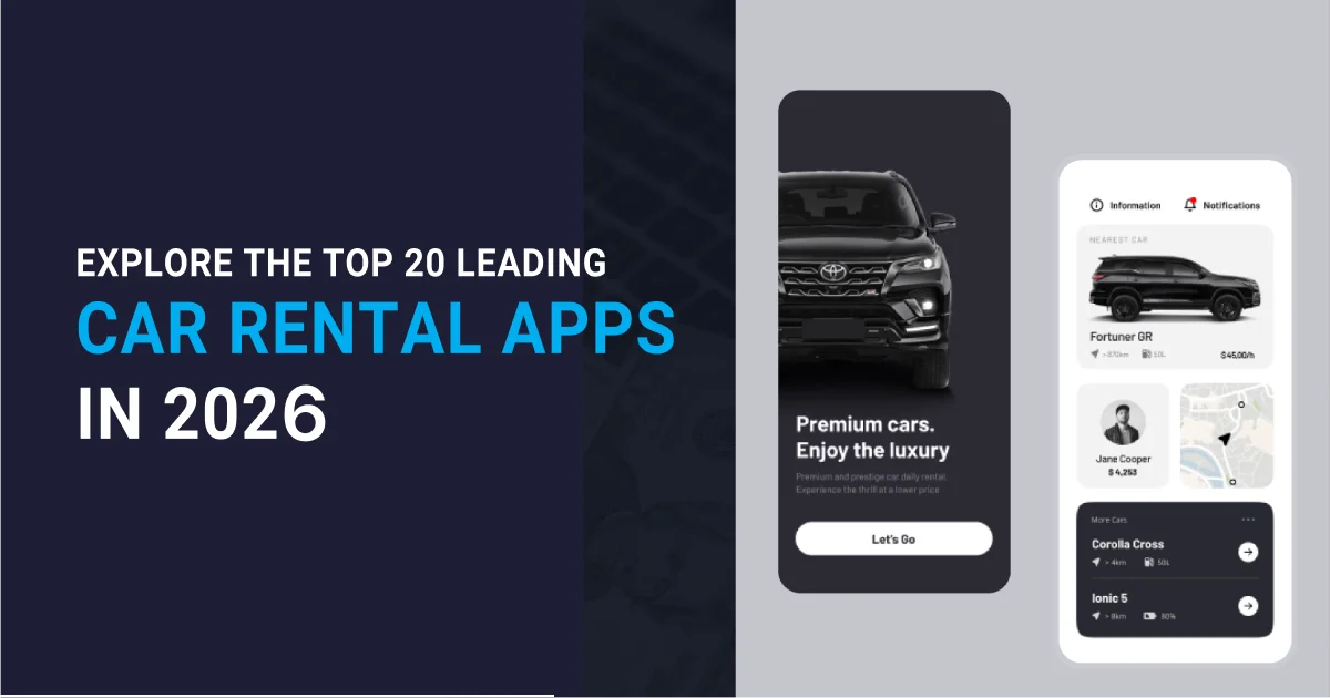 Explore the Top 20 Leading Car Rental Apps in 2026