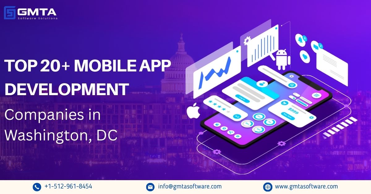 Top 20+ Mobile App Development Companies in Washington, DC