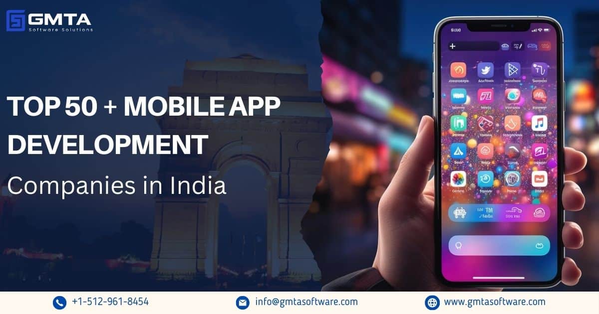 Top 50+ Mobile App Development Companies in India (Updated List)