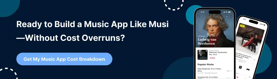 Cost to Develop a Music Streaming App Like Musi